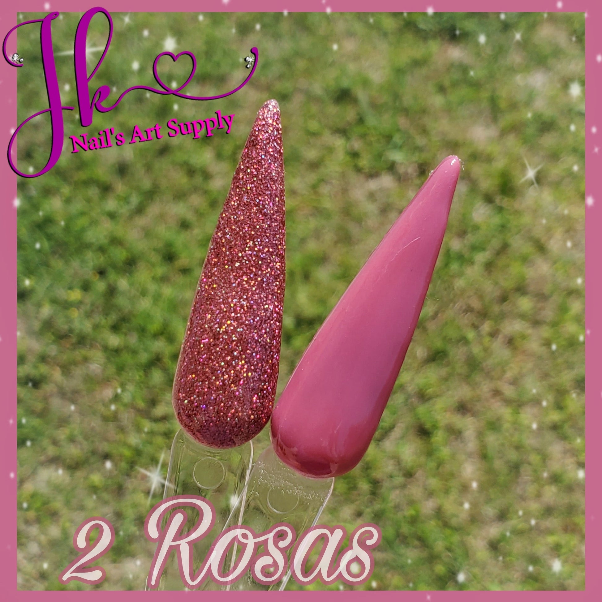 2 Rosas - JK Nail's Art Supply